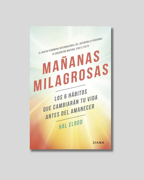 Mañanas milagrosas - Hal Erold