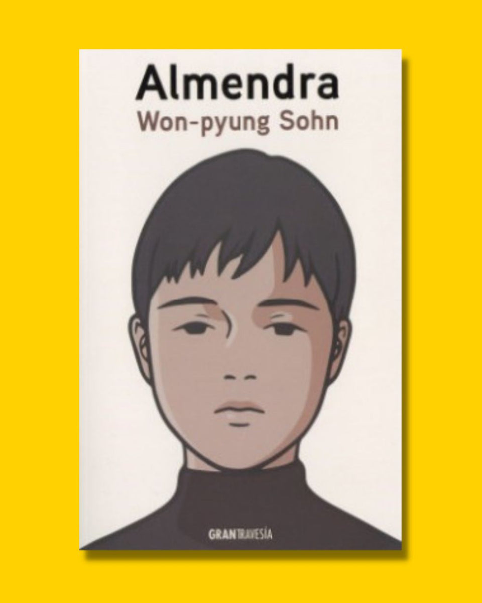 Almendra - WON PYUNG SOHN– EL DE LOS LIBROS