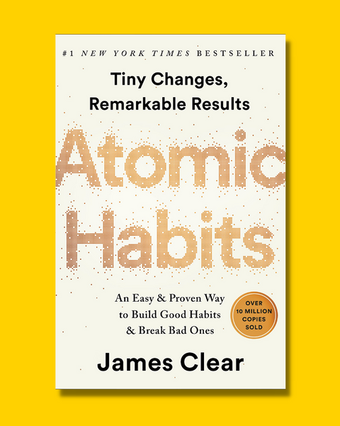 Atomic Habits  - James Clear