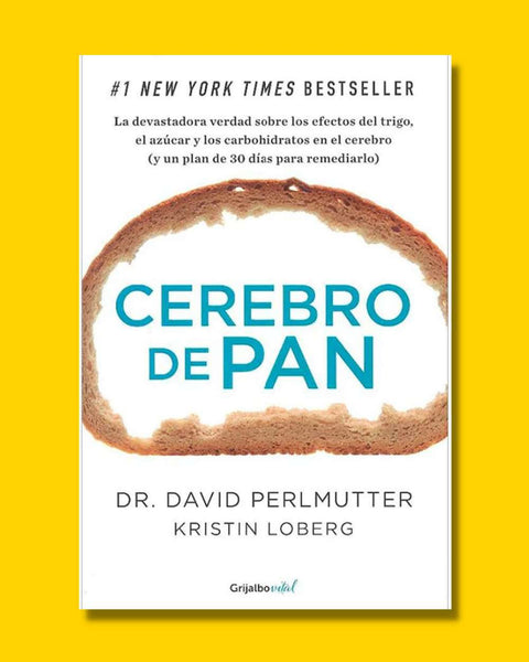 Cerebro de pan - David Perlmutter