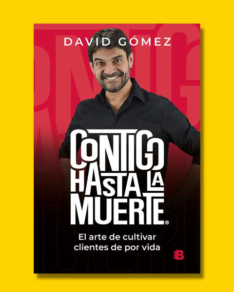 Contigo hasta la muerte - David Gómez Gómez