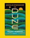 Dios emperador de Dune (Dune 4) - Frank Herbert