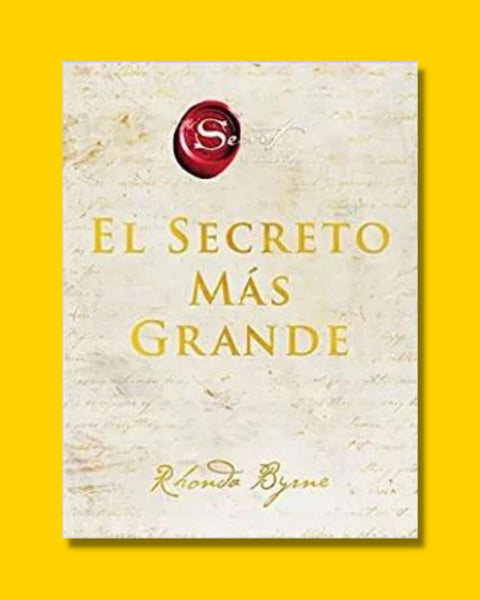 El secreto más grande - Rhonda Byrne