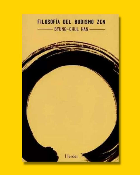 Filosofía del Budismo Zen - Byung-Chul Han