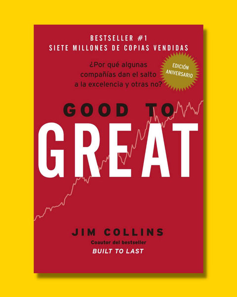 Good to Great - Jim Collins