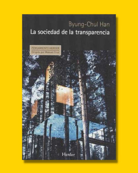 La Sociedad de la transparencia - Byung-Chul Han