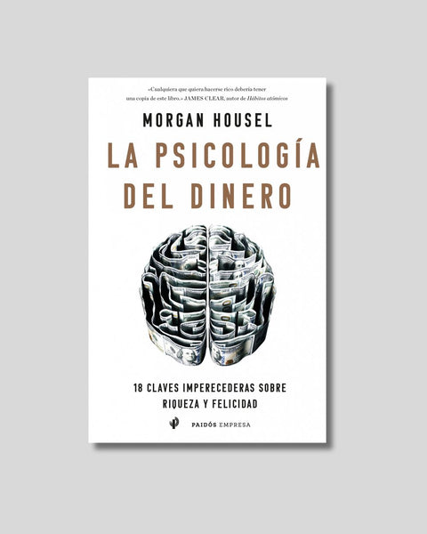 La psicología del dinero - Morgan Housel
