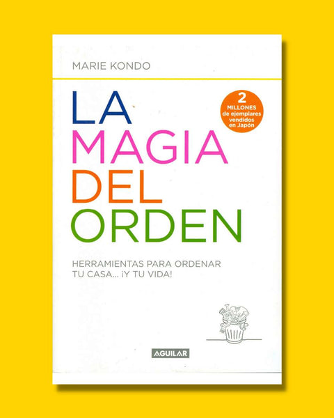 La magia del orden - Marie Kondo
