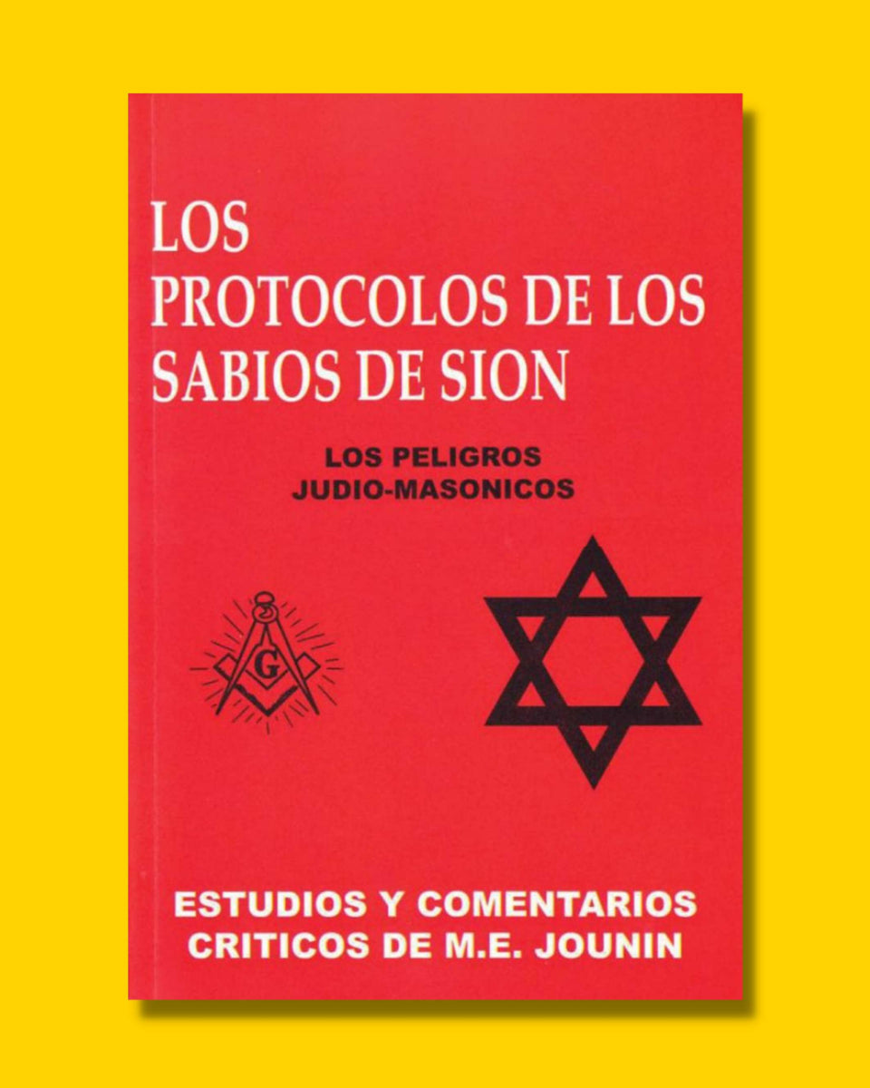 Los protocolos de los sabios de Sion - M. E. Jounin ·– EL DE LOS LIBROS