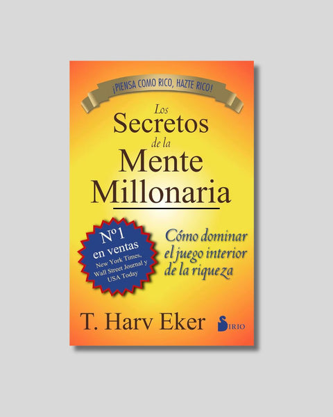 Los Secretos de la Mente Millonaria - T. Harv Eker