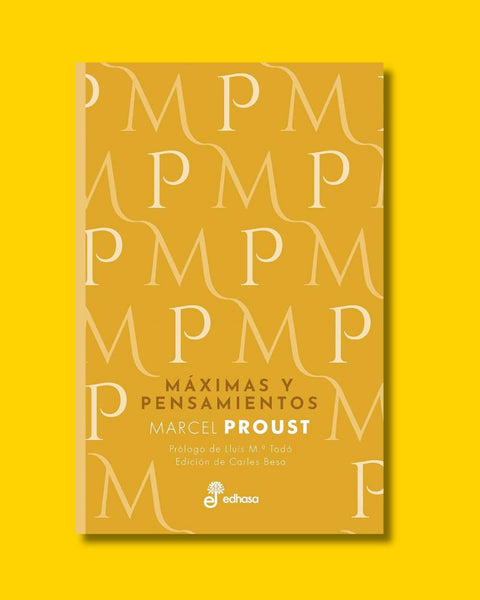 Máximas y pensamientos - Marcel Proust
