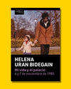 Mi vida y el Palacio - Helena Uran Bidegain