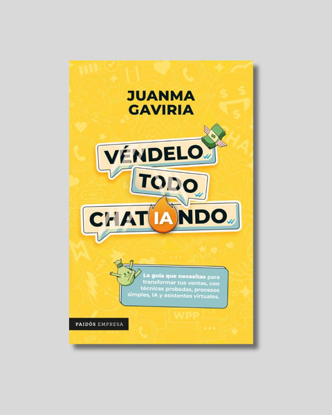 Véndelo todo chatIAndo - JuanMa Gaviria