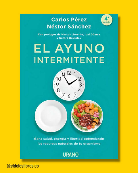 Ayuno intermitente - Néstor Sánchez