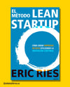 El método lean startup - Eric Ries