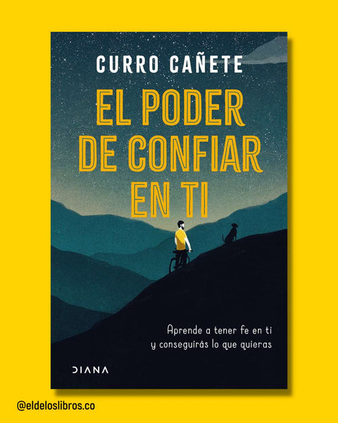 El poder de confiar en ti - Curro Cañete