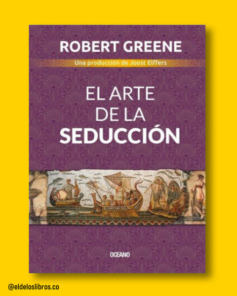 El arte de la seducción - Robert Green