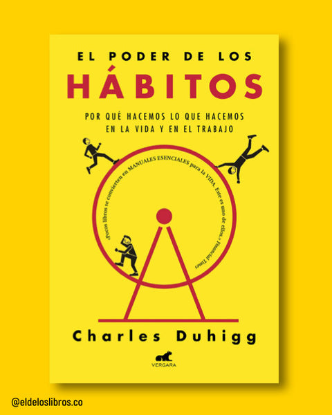 El poder de los hábitos - Charles Duhigg