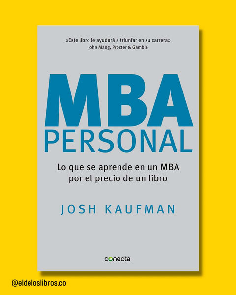 MBA Personal - Josh Kaufman