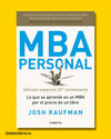 MBA Personal (Edición especial 10º aniversario) - Josh Kaufman
