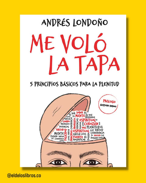 Me Volo la Tapa - Andrés Londoño